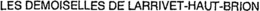 LES DEMOISELLES DE LARRIVET-HAUT-BRION trademark