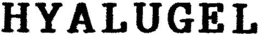 HYALUGEL trademark