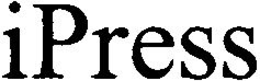 IPRESS trademark