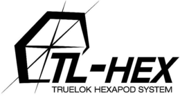 TL-HEX TRUELOK HEXAPOD SYSTEM trademark