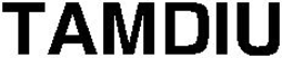 TAMDIU trademark