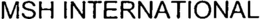 MSH INTERNATIONAL trademark