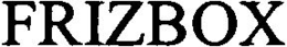 FRIZBOX trademark