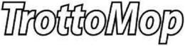 TROTTOMOP trademark