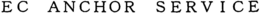 EC ANCHOR SERVICE trademark