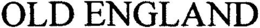 OLD ENGLAND trademark