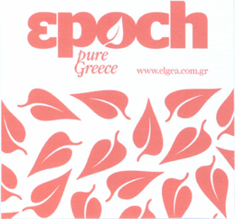 EPOCH PURE GREECE WWW.ELGEA.COM.GR trademark