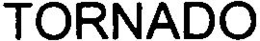 TORNADO trademark