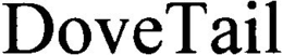 DOVETAIL trademark