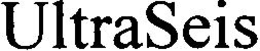 ULTRASEIS trademark