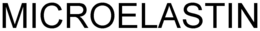 MICROELASTIN trademark