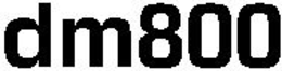 DM800 trademark