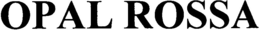 OPAL ROSSA trademark