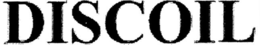 DISCOIL trademark