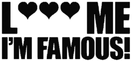 L ME I'M FAMOUS! trademark