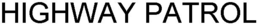 HIGHWAY PATROL trademark