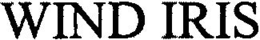 WIND IRIS trademark