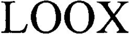 LOOX trademark