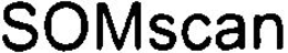 SOMSCAN trademark