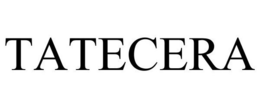 TATECERA trademark