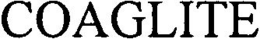 COAGLITE trademark