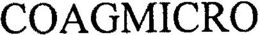 COAGMICRO trademark