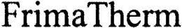 FRIMATHERM trademark