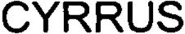 CYRRUS trademark
