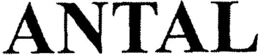 ANTAL trademark