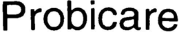 PROBICARE trademark