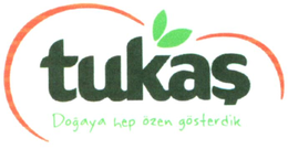 TUKAS DOGAYA HEP ÖZEN GÖSTERDIK trademark