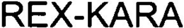 REX-KARA trademark