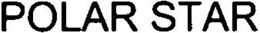 POLAR STAR trademark