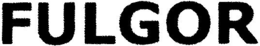 FULGOR trademark