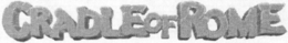 CRADLEOFROME trademark