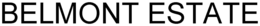 BELMONT ESTATE trademark