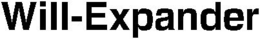 WILL-EXPANDER trademark