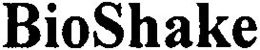 BIOSHAKE trademark