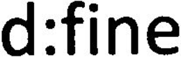 D:FINE trademark
