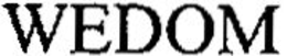 WEDOM trademark