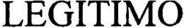 LEGITIMO trademark
