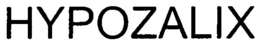 HYPOZALIX trademark