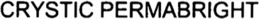 CRYSTIC PERMABRIGHT trademark