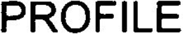 PROFILE trademark