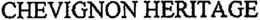 CHEVIGNON HERITAGE trademark