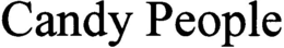 CANDY PEOPLE trademark