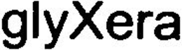 GLYXERA trademark
