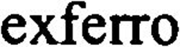 EXFERRO trademark