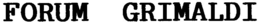 FORUM GRIMALDI trademark