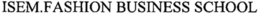 ISEM.FASHION BUSINESS SCHOOL trademark